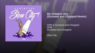 SPM - My Greatest Hits (Screwed & Chopped) NEW 2017