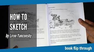 How to Sketch by Liron Yanconsky (Drawing Book Flip Through)