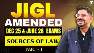 CS Executive JIGL One Shot Revision Sources of Law CS Amit Vohra #unacademy #unacademycs #csexams