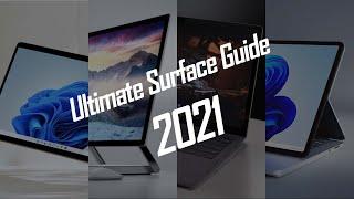 Ultimate Surface Family Guide 2021