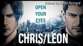 Chris/Leon - (Open your eyes) - [music video]