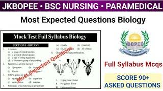 Jkbopee Bsc Nursing Expected Questions Biology Full Syllabus Score 90+ | Important Mcqs 2024