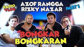 Azof Rangga & Rizky Nazar Bongkar-bongkaran - RadioVlog #Part 1