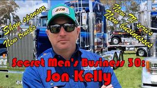 Secret Men's Business 30: Jon Kelly