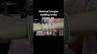 National bangles wedding bridal bangle set #likes #subscribe #shortsvideo #shorts