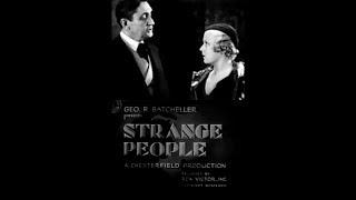 Strange People 1933 - Crime, Drama, Mystery -  John Darrow, Gloria Shea XX