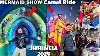 New Rides And Activity In Jhiri Mela 2024* ( Mermaid Show, Camel riding)