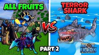 All Devil Fruits VS Terror Sharks in Blox Fruits update 20 | Part 2