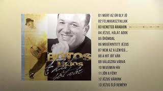 Botos Lajos: A hit jót vár - Teljes album