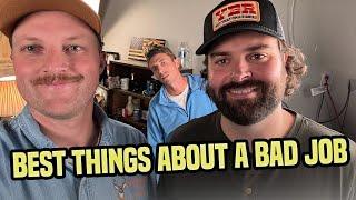 Best Things About a Bad Job ️ #294