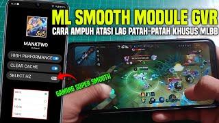 PERFORMA MAX ANTI LAGMODULE GAME VORTEX GVR KHUSUS MOBILE LEGEND | FIX LAG FRAME DROP NO ROOT