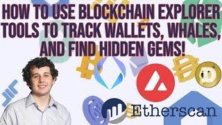 How To use Blockchain Explorer Tools to Track Wallets, Whales, and Find Hidden Gems!!!!!