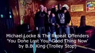 Michael Locke & The Repeat Offenders