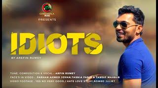 IDIOTS || Arfin Rumey | Mahmood Manzoor | Bangla Song | Cinemawala Music