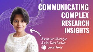 How to Communicate Complex Research Insights