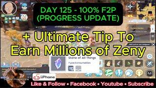 Ragnarok M Classic: DAY 125 ULTIMATE GUIDE TO EARN MILLIONS OF ZENY + PROGRESS UPDATE!