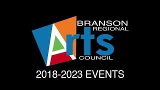 Branson Regional Arts Council Events 2018 - 2023