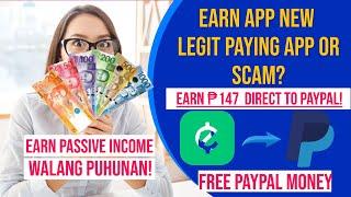 EARNAPP NEW LEGIT PAYING APP  - EARN FREE ₱147 PAYPAL  EARNAPP HONEST REVIEW