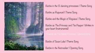 Barbie Movies Instrumental Playlist 