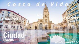  Cuánto cuesta VIVIR EN ASTURIAS " Oviedo " ? #emigrar #españa #asturias