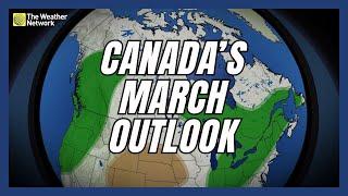 Canada's March Outlook: Snowy Winter Meets Spring Warm-Up | #forecast