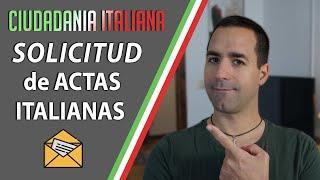  SOLICITUD de ACTAS ITALIANAS - Cómo tramitar Actas Italianas para nuestra Ciudadanía 