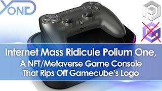 Internet Mass Ridicule Polium One, A NFT/Metaverse Game Console That Rips Off Gamecube's Logo