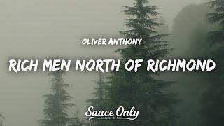 Oliver Anthony - Rich Men North of Richmond (Lyrics)