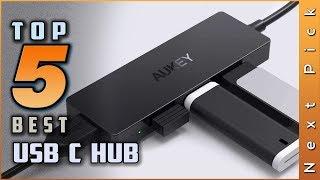 Top 5 Best USB C Hub Review in 2023