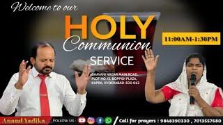 Holy Communion Thanksgiving Sunday Service | 1st December 2024 | BDC | ANAND KUMAR YADIKA |