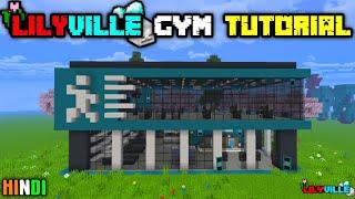 How To Make Lilyville GYM In Minecraft [Full Hindi Tutorial]