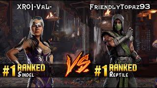 MK1 ▰ XRO|-VaL- (#1 Ranked Sindel) vs FriendlyTopaz93 (#1 Ranked Reptile) ▰ High Level Gameplay