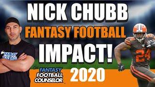 Nick Chubb Fantasy Football Impact 2020