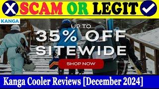 Kanga Cooler Reviews (Dec 2024) - Is This An Authentic Website? Find Out! | Scam Inspecter