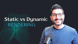 Static vs Dynamic Rendering in NextJs 13