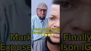 Mark Angel Finally Exposed Denilson Igwe  #standupcomedian #funny #markangel #short #denilsonigwe