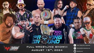 WWN Proving Ground - August 15th, 2024