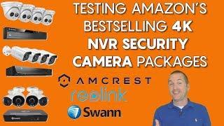 Finding the BEST 4K Security Camera NVR Package (Reolink vs Amcrest vs Swann)