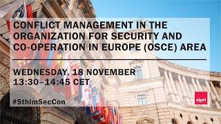 Conflict management in the Organization for Security and Co-operation in Europe (OSCE) area