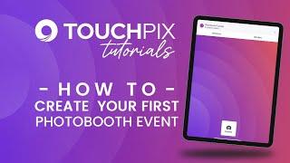 How to Create Your First Photobooth Event