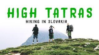 High Tatras Trip | Hiking in Slovakia