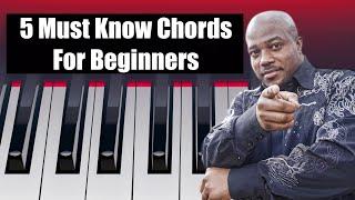 5 Must Know Chords For Beginners | Gospel Piano