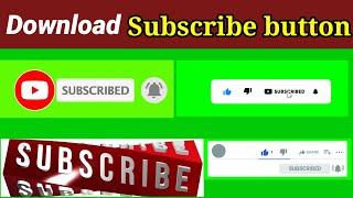 Download Top 15 green screen subscribe button|| free copyright || Tech 786