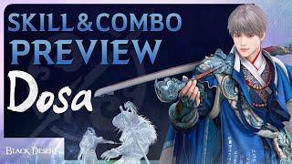 Dosa Skills & Combos Preview | Black Desert Console