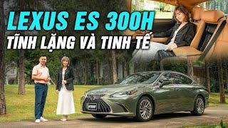 Lexus ES 300h qua góc nhìn phái đẹp: Tĩnh lặng và Tinh tế! |Autodaily.vn|