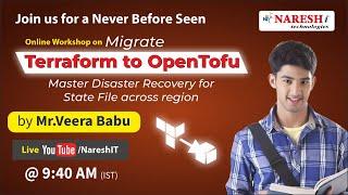 Migrate Terraform to OpenTofu & Master Disaster Recovery for State File across region