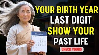 Your Birth Year’s Last Digit as a Window to Your Past Life  Insights from Buddhist Wisdom