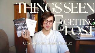 Things Seen & Getting Lost - Um ano com Annie Ernaux