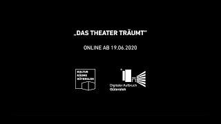 DAS THEATER TRÄUMT - Trailer