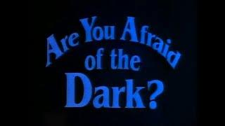 Are You Afraid Of The Dark - Season 1 - Ending Theme / Closing